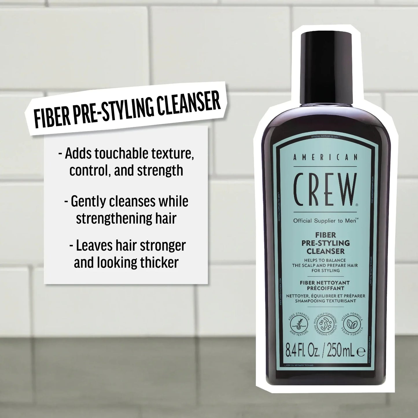 American Crew - Fiber Pre-Styling Shampoo 250ml