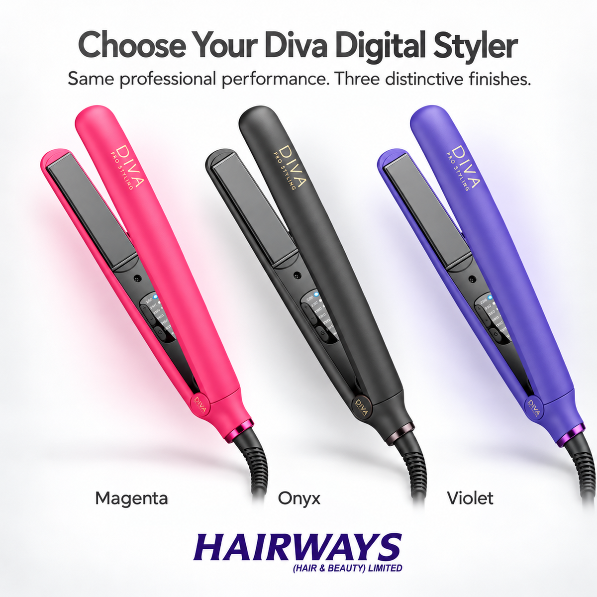 Three flat iron hair styler styles shown side by side in different colors: magenta, onyx black, and violet, with text reading 'Choose Your Diva Digital Styler' and 'HAIRWAYS (HAIR & BEAUTY) LIMITED' at the bottom.