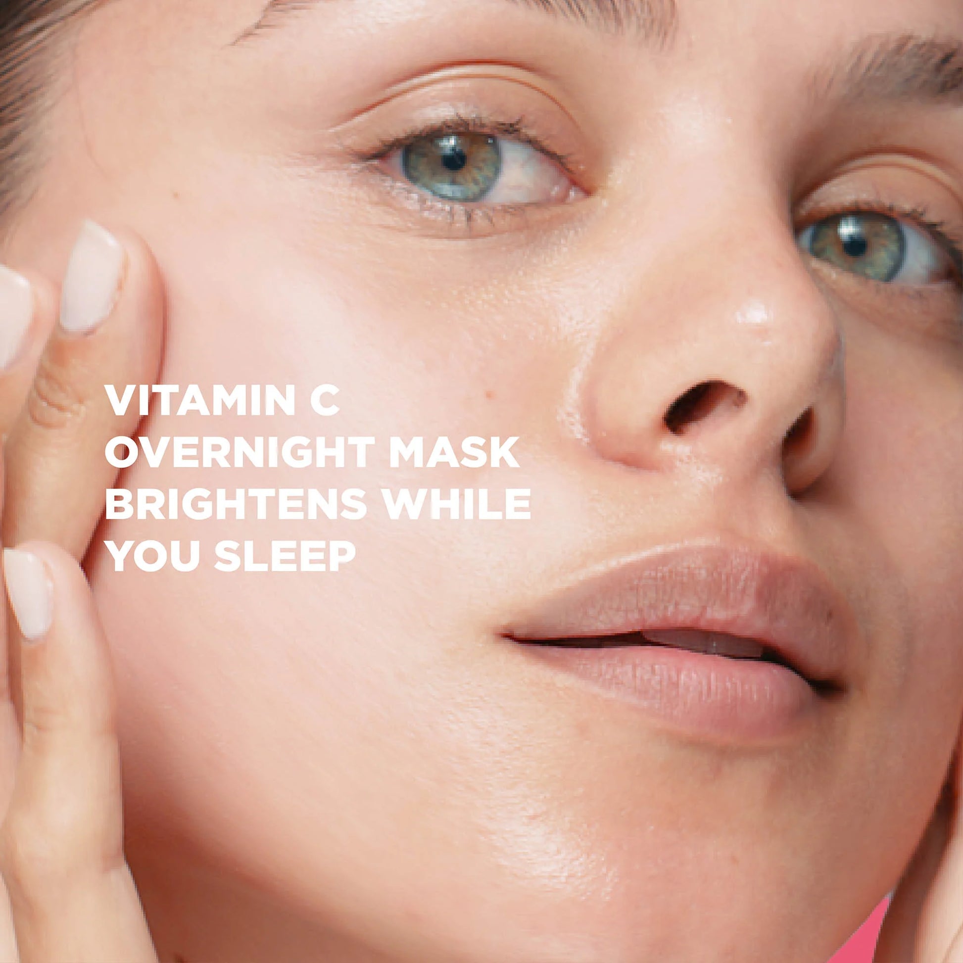 Close-up of a person's face with text about a vitamin C overnight mask.